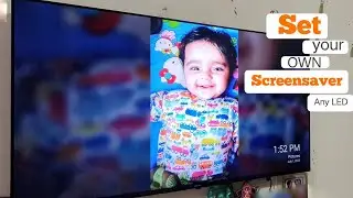 set live screen saver photos on LED tv | Sansui 55 inc 4K Ultra HD set your own screensaver The 5911