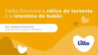 Como funciona a cólica do lactente e o intestino dos bebês