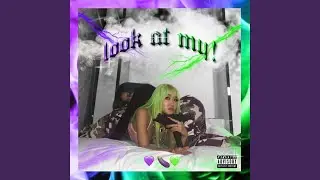 Look at my!