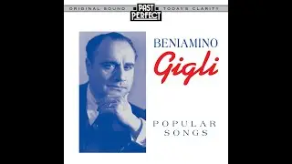 Beniamino Gigli : Ninna Nanna Della Vita with Orchestra conducted by Dino Olivieri