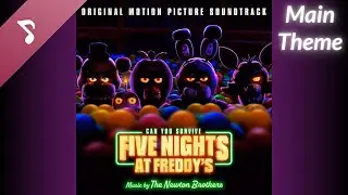Five Nights at Freddy's OST - Main Theme (Opening Credits Song)