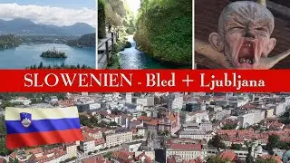 Bled + Ljubljana - #1 Urlaubstipps