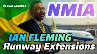 Design Jamaica 🇯🇲 | NMIA/Ian Fleming Runway Extensions 