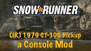 SnowRunner - [IR] 1979 CT-300 Pickup - a Console Mod