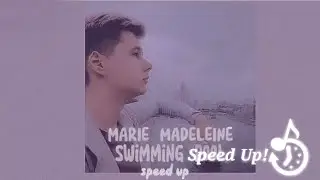 ☆MARIE MADELEINE - Swimming Pool //speed up//  [by: My_Fandom]