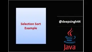 Selection Sort algorithm in Java