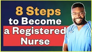 How to Become a Registered Nurse