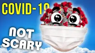 How to Make the Coronavirus Not Scary