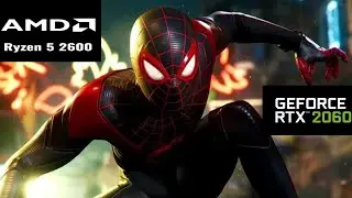 Spider-Man Miles Morales | RTX 2060 | 1080p Settings Ulrta