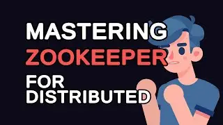 Mastering Zookeeper for Distributed Coordination: A Comprehensive Guide