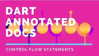 Dart Annotated Docs | Language Samples - Control flow statements