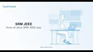 SRM JEEE Exam | Introduction, Eligibility, Exam Pattern, Tips and Tricks for the SRM JEEE