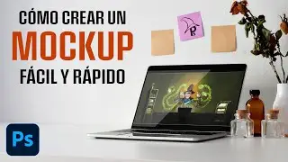Cómo crear un mockup fácil y rápido con Photoshop