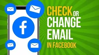 How To Check Facebook Email Address Used To Register Account