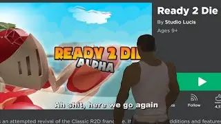 READY 2 DIE AGAIN (R2D)