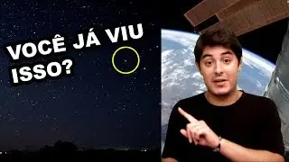 O QUE SÃO AQUELAS LUZES QUE ANDAM NO CÉU? VEJA COMO IDENTIFICAR SATÉLITES