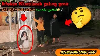 Jebakan Kuntilanak Paling Gedit || Prank Terlucu Sepanjang Massa Bikin Ngakak🤣🤣