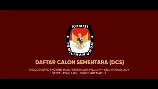 DCS Anggota DPRD Provinsi Jawa Timur Dapil 2 pada Pemilu Tahun 2024