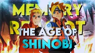 Naruto “The Age of Shinobi” - Memory Reboot [AMV/EDIT] 4K!