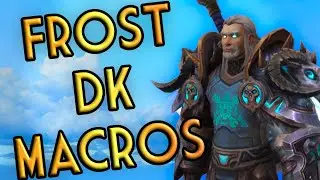 Frost DK Macros for the Shadowlands Pre-Patch!