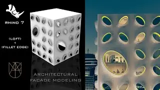 | Rhino 7 - Facade Modeling (Architectural Modeling)