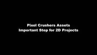 Enable Physics2D Support in Pixel Crushers Assets