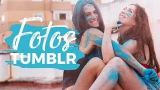CREANDO FOTOS TUMBLR CON POLVO HOLI