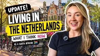 Living in the Netherlands: What I Got Wrong (and Right) 🇳🇱