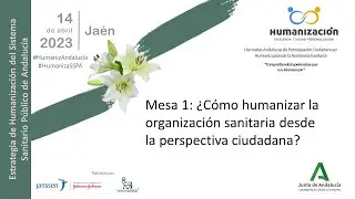 Mesa 1 - Jornada Participación Ciudadana HumanizAndalucía
