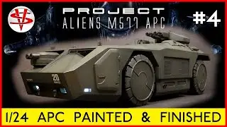 PROJECT ALIENS APC PART 4 ‘1/24 APC PAINTED & FINISHED’