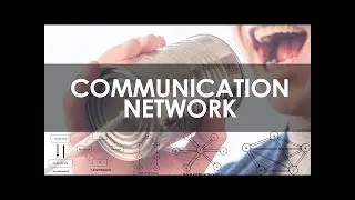TYPES OF COMMUNICATION NETWORK