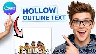 How to Create Hollow Outline Text in Canva [2026] [Easiest Way]