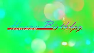 Happy Birthday green screen effects