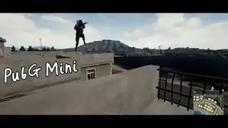 PubG Mini Edit :)