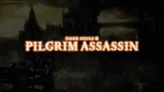 Pilgrim Assassin Dialogue (Dark Souls III)
