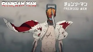 ~ Dead End ~ Chainsaw Man AMV