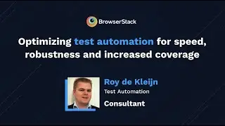 [Webinar] Optimizing test automation for speed, robustness and increased coverage