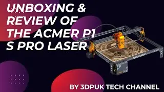 ACMER P1S PRO 6W LASER Review
