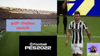 eFootball 2022 | P2P online match | Way To Game