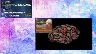 Worlds Collide 🌍 BFMC 🌍 Mandy's World 🌍 Mental Health Discussion