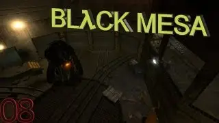 Arbeitstitel: Black Mesa λ08 - Saft für den Saftladen [DE] ᴴᴰ