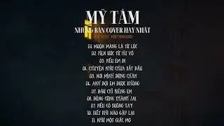 Muộn màng là từ lúc ta chưa gặp gỡ // MỸ TÂM // NHỮNG BẢN COVER GIỌNG NAM HAY NHẤT // x DIG DIDZAY
