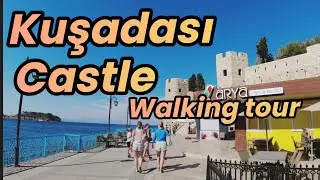 Kuşadası 🇹🇷Türkiye, Pigeon Island,castle tour