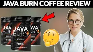 Java Burn Review ✅ All You to Know About Java Burn Coffee ✅ Java Burn Reviews 2021