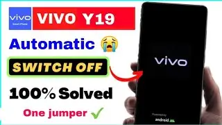 Vivo y19 Automatic Switch Off Problem /Vivo y19 Auto on off || Restart Problem Fix