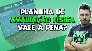 Planilha de Avaliação Física já com todos os cálculos automáticos!
