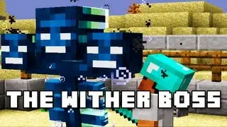 Minecraft: The Wither Boss
