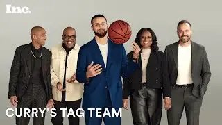 It takes a Village: The Team Behind Stephen Curry | Inc.