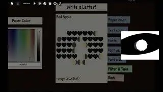 BAD APPLE in Roblox Write a Letter