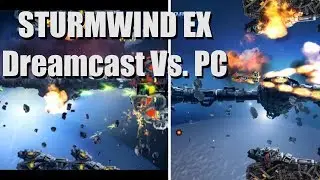 STURMWIND EX - Dreamcast Vs. PC (side by side)